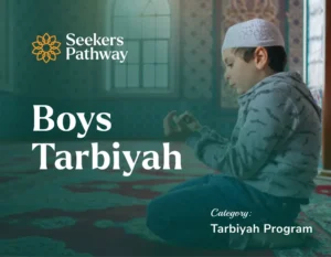 Boys Tarbiyah online course seekerspathway.com