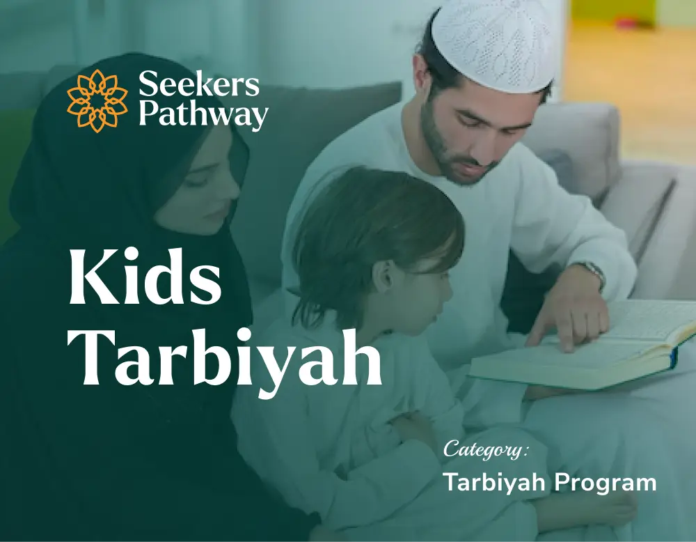 Kids Tarbiyah - online course - seekerspathway.com