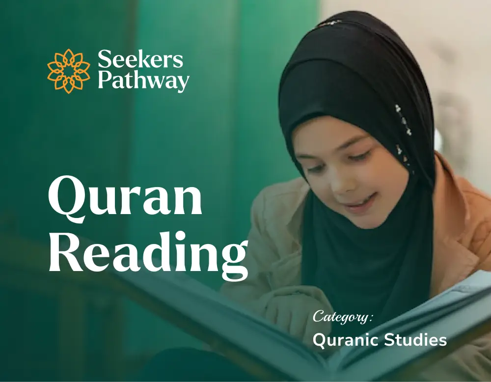 Quran Reading - online course - seekerspathway.com