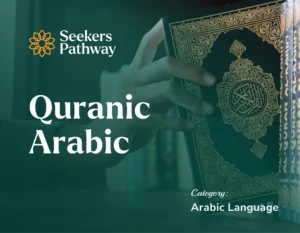 Quranic Arabic online course seekerspathway.com