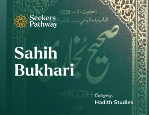 Sahih Bukhari online course seekerspathway.com