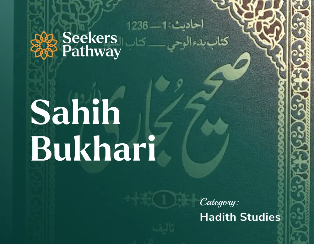 Sahih Bukhari - online course - seekerspathway.com