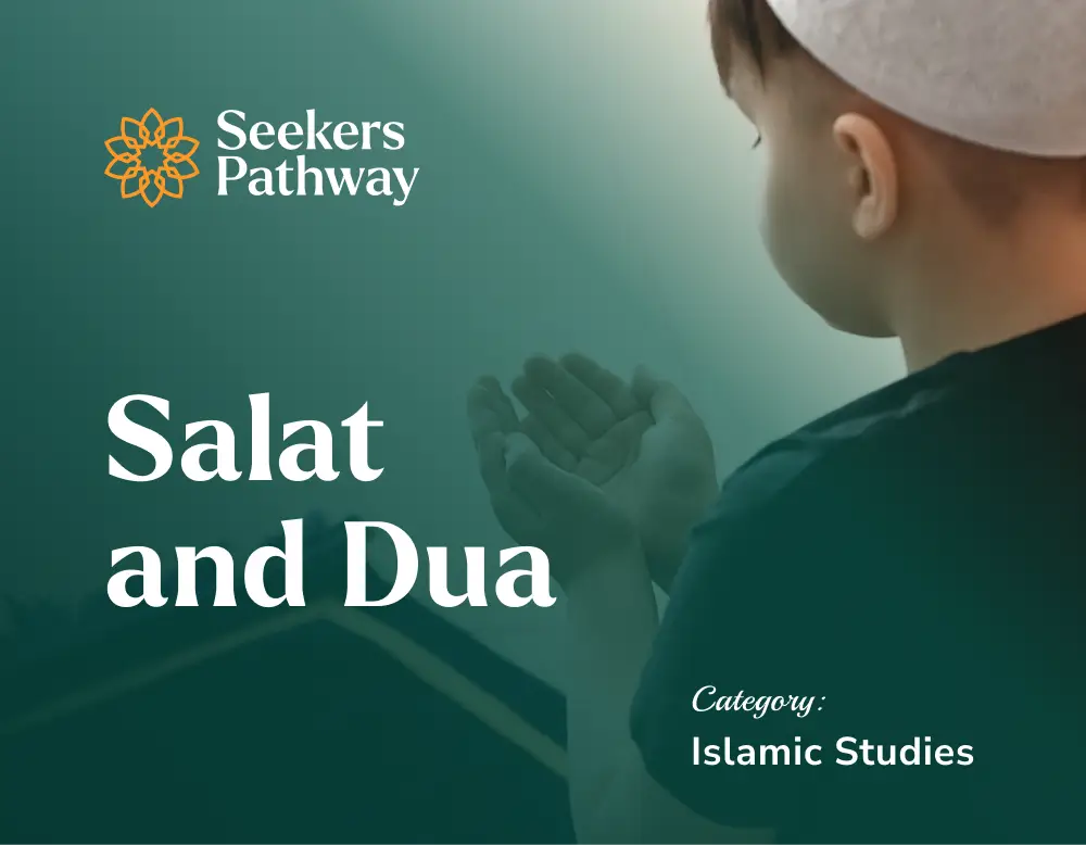 Salat and Dua - online course - seekerspathway.com