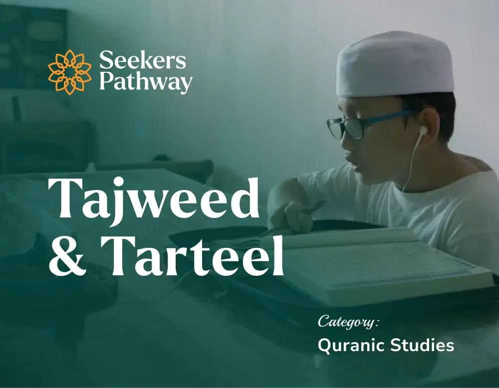 Tajweed & Tarteel - online course - seekerspathway.com