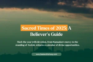Important Islamic Dates in 2025 (1446–1447 AH)