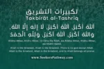 Takbeer E Tashreeq For Eid Al-Adha