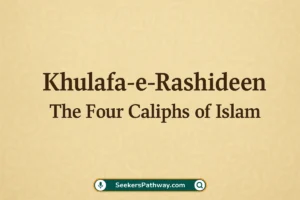 Khulafa-e-Rashideen 4 Caliphs of Islam