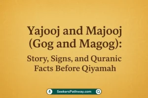 Yajooj And Majooj (Gog & Magog) Story, Signs & Facts Before Qiyamah