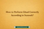 How to Perform Ghusl Correctly According to Sunnah